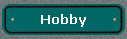 Hobby