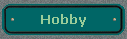 Hobby